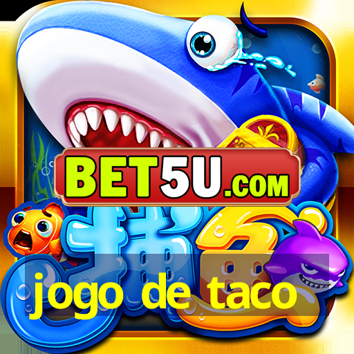 jogo de taco